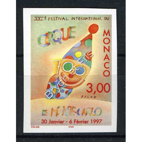 1996 MONACO N°2077 NON DENTELE XXI° FESTIVAL DU CIRQUE xx