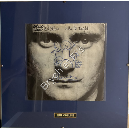 Pochette "PHIL COLLINS/IN THE AIR TONIGHT" avec dessin et    dédicacée                                 