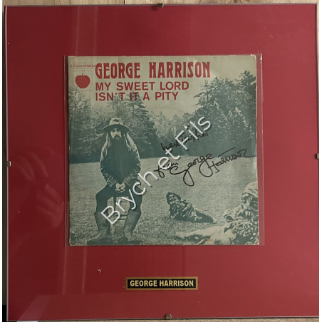 Pochette "GEORGE HARRISON/MY SWEET LORD"   dédicacée                                